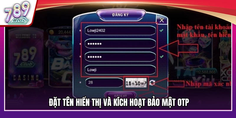 Thiết lập biệt danh và xác thực mã OTP