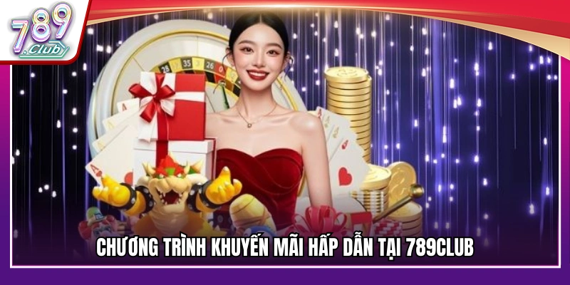 Danh sách sự kiện tặng quà và khuyến mãi hot